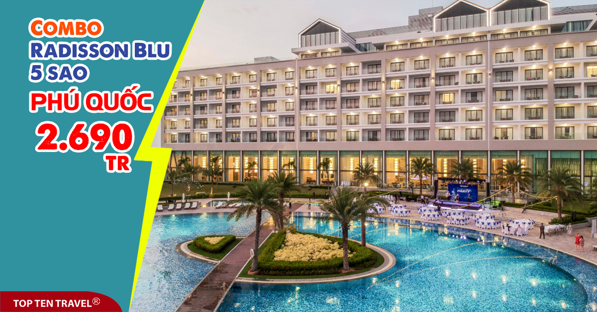 Combo Radisson Blu 5 sao Phú Quốc 3N2Đ