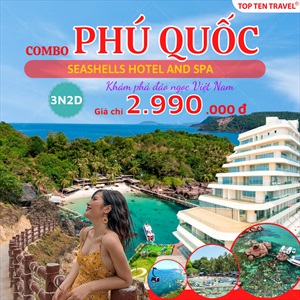 Tour Combo nghĩ dưỡng 5 sao Seashell Phú Quốc | 3N2Đ