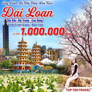 Du Lịch Đài Loan Ngắm Hoa Loa Kèn: Đài Bắc - Đài Trung -  Cao Hùng 5N4D